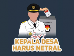 Bupati Majene Diduga ‘Main Mata’ dengan Plt Kades, Bawaslu Diminta Tanggap Sosialisasikan Netralitas ASN di Pemilu